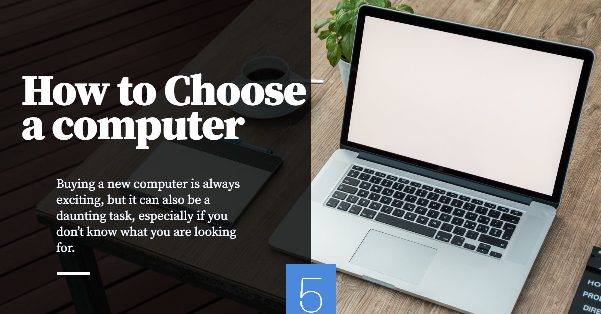 How to Choose a Computer